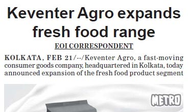 Keventer Agro Expands Fresh Food Range